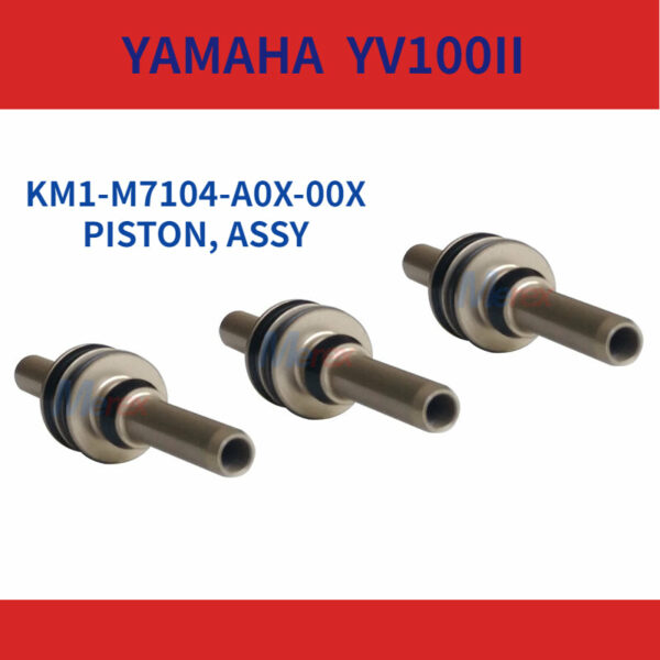 YV100II KM1-M7104-A0X-00X PISTON, ASSY YAMAHA SMT - 图片 2